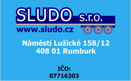 Náměstí Lužické 158/12 408 01 Rumburk IČO: 07716303 SLUDO s.r.o. www.sludo.cz